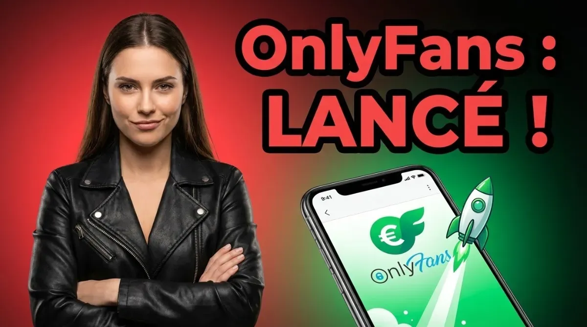 Devient créateur OnlyFans : le guide pour te lancer et réussir