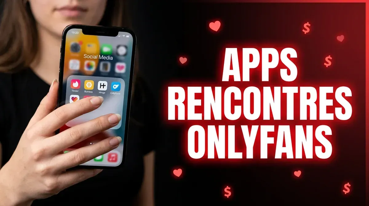 Applications Rencontres Promouvoir Onlyfans