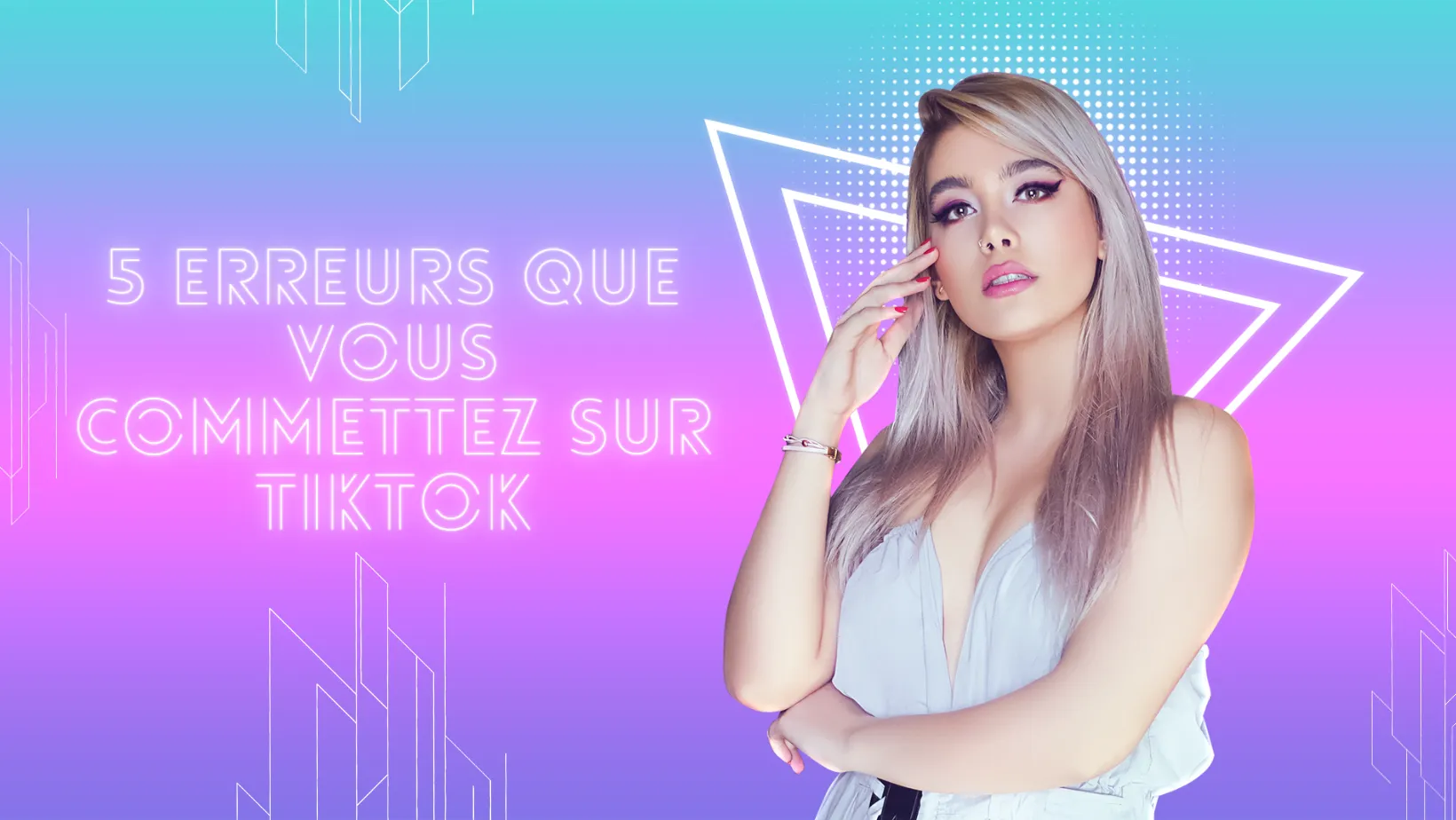 erreurs sur Tiktok
